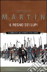 Il Regno dei lupi libro