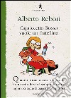 Capriccetto Rosso vuole un fratellino libro