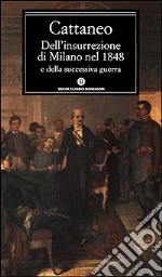 Dell'insurrezione di Milano nel 1848 e della successiva guerra libro