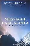 Messaggi dall'aldilà libro