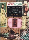 Fuga da Napoli. 1820-1821 libro
