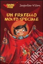 Un fratello molto speciale libro