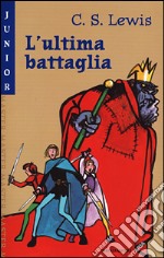 L'ultima battaglia libro