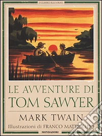 Le avventure di Tom Sawyer libro