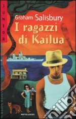 I ragazzi di Kailua libro