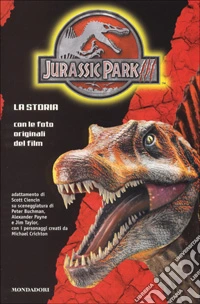 Jurassic Park III. La storia libro