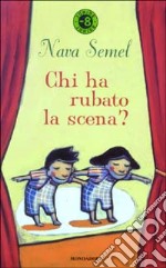 Chi ha rubato la scena? libro