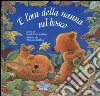 E l'ora della nanna nel bosco libro