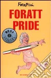 Foratt Pride libro