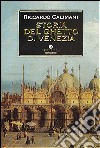 Storia del ghetto di Venezia libro