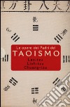 Le Opere dei Padri del Taoismo (3 voll. in cofanetto) libro