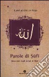 Parole di Sufi. Tadhkirat al-awliya libro