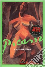 Picasso. L'opera di un genio libro