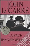 La pace insopportabile libro
