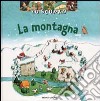 Io scopro. La montagna libro