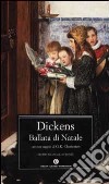 Ballata di Natale. Testo inglese a fronte libro