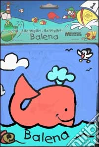 Galleggia, galleggia... balena libro