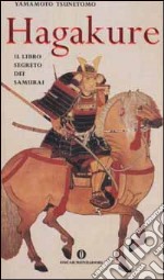 Hagakure. Il libro segreto dei samurai