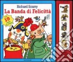 La Banda di Felicittà libro