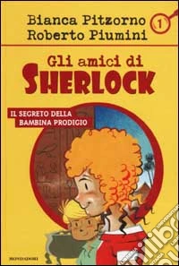 Il segreto della bambina prodigio libro