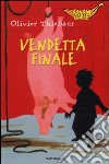 Vendetta finale libro