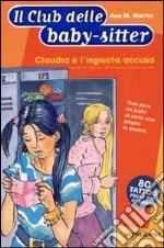 Claudia e l'ingiusta accusa libro