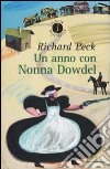 Un anno con Nonna Dowdel libro