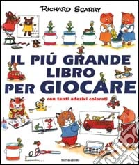 Il più grande libro per giocare libro
