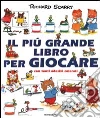 Il più grande libro per giocare libro