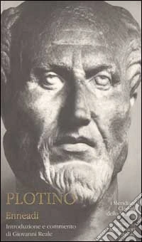 Enneadi. Testo greco a fronte