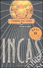 Incas. Vol. 1: L'ombra del puma libro