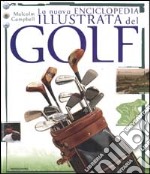 La nuova enciclopedia illustrata del golf