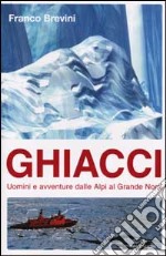 Ghiacci libro