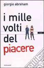 I mille volti del piacere