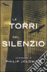 Le torri del silenzio libro