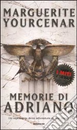 Memorie di Adriano libro