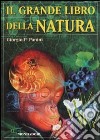 Il grande libro della natura libro