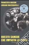 Questo sangue che impasta la terra libro