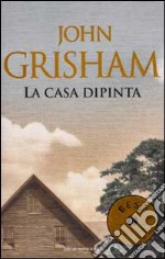 La casa dipinta libro