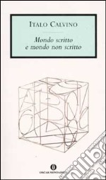 Mondo scritto e mondo non scritto libro