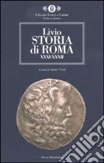 Storia di Roma. Libri XXXI-XXXII. Testo latino a fronte libro