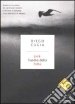 Jack l'uomo della Folla libro usato