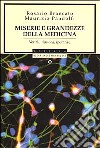 Miserie e grandezze della medicina. Verità, illusioni, speranze libro