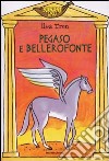 Pegaso e Bellerofonte libro