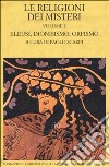 Le religioni dei misteri libro