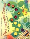 Dieci coccinelle colorate. Un libro per imparare a contare libro