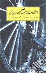 Il mistero del Treno Azzurro libro