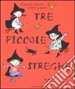 Tre piccole streghe libro