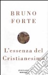 L'essenza del Cristianesimo libro