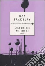 Viaggiatore del tempo libro